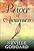 The Power of Awareness by Neville Goddard