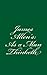 James Allen's: As a Man Thinketh: By James Allen