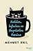 Kediler, İnfazlar ve Hayaletler Üzerine by Mehmet Anıl