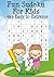 Fun Sudoku For Kids: 9X9 Ea...