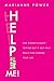Help Me!: One Woman's Quest to Find Out If Self-Help Really Can Change Your Life