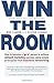 Win The Room by Wes Linden
