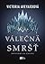 Válečná smršť by Victoria Aveyard Válečná smršť by Victoria Aveyard