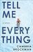 Tell Me Everything