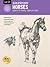 Drawing: Horses: Learn to d...