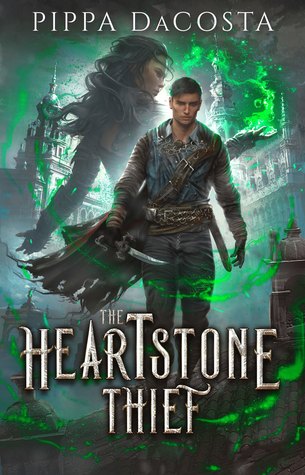 The Heartstone Thief (Heartstone Thief, #1)