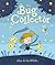The Bug Collector by Alex G. Griffiths