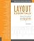 Layout Essentials Revised and Updated: 100 Design Principles for Using Grids