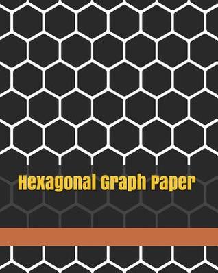 Hexagonal Graph Paper: 1 Inch Hexagons,130 Sheets: Hexagonal Notebook Hex Graph Paper for Sketches, Gaming, Mapping, Graphs, Structuring Sketches