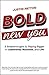 Bold New You: 6 Breakthroug...