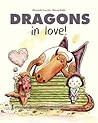 Dragons in Love (Drake the Dragon)