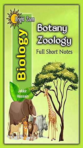 Biology: Botany and Zoology full short notes (Kindle Edition)