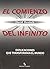 El comienzo del infinito: Explicaciones que transforman el mundo