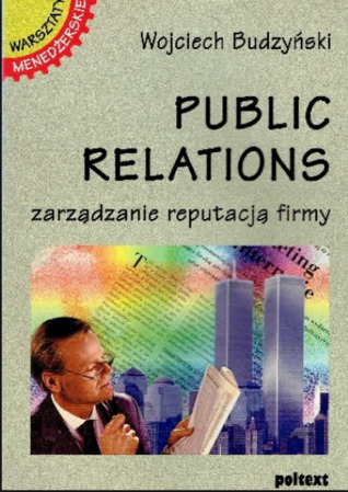 Public Relations i zarządzanie reputacją firmy (Paperback)