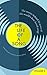 The Life of a Song Volume 2: The Stories Behind 50 More of the World's Best-loved Songs