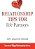 Relationship Tips for Life ...