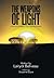 The Weapons of Light: A Warrior's Guide to Their Spiritual Arsenal
