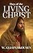 Days of the Living Christ by Cleon W Skousen Days of the Living Christ by Cleon W Skousen