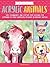 Colorways: Acrylic Animals: Tips, techniques, and step-by-step lessons for learning to paint whimsical artwork in vibrant acrylic