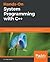 Hands-On System Programming with C++ by Rian Quinn
