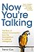 Now You're Talking: Human Conversation from the Neanderthals to Artificial Intelligence