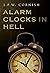 Alarm Clocks in Hell