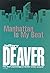 Manhattan Is My Beat by Jeffery Deaver