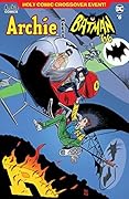 Archie Meets Batman '66 #6