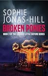 Broken Ponies (Crooked Little Sisters)
