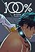 100 Percent - Chapter 1 (10...