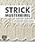 Strickmusterbibel: 260 japanische Muster stricken