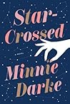 Star-Crossed by Minnie Darke