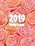 2019 Monthly Planner by Rosa Crumpton