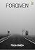 Forgiven