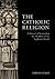 The Catholic Religion