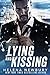 Lying and Kissing (Undercover, #1-3)