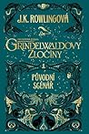Fantastická zvířata by J.K. Rowling