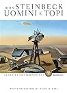 Uomini e topi by John Steinbeck