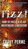 Fizz!: How to Suc...