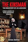 The Discovery of an Assassin (The Kinsman #1) The Discovery of an Assassin (The Kinsman #1)
