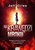Na krawędzi mroku (The Edge of Everything, #2)