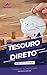 Desmistificando o Tesouro Direto by Kleber Stumpf