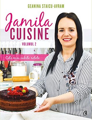 Jamila Cuisine Volumul 2: Cele mai iubite rețete (Paperback)