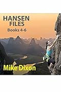 Hansen Files Box Set Books 4-6