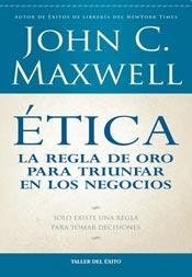 Etica La Regla De Oro P/Triunfar....