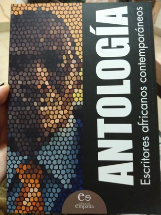 Antología Escritores Africanos Contemporáneos (Paperback)