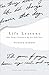 Life Lessons: Fifty Things I Learned in My First Fifty Years