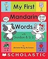 My First Mandarin Words with Gordon & Li Li by Michele Wong McSween