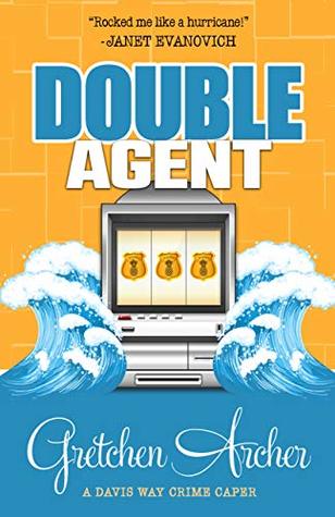 Double Agent (Davis Way Crime Caper, #8)