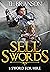Sword for Hire (Sellswords,...